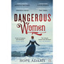 Dangerous Women - ISBN 9781405943161