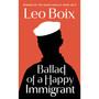 Ballad of a Happy Immigrant - ISBN 9781784743512