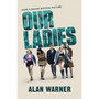 Our Ladies - ISBN 9781529113631