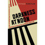 Darkness at Noon - ISBN 9781784873196