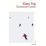Class Trip - ISBN 9781784876159