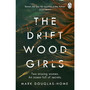 The Driftwood Girls - ISBN 9781405923637