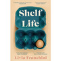 Shelf Life - ISBN 9781784164805