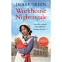 Workhouse Nightingale - ISBN 9781785035678
