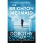 The Brighton Mermaid - ISBN 9781784755423