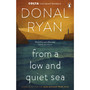 From a Low and Quiet Sea - ISBN 9781784160265