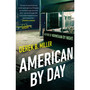 American By Day - ISBN 9781784163297