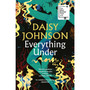 Everything Under - ISBN 9781784702113