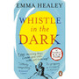 Whistle in the Dark - ISBN 9780241327654