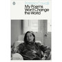 My Poems Won't Change the World - ISBN 9780141987880