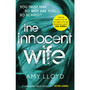 The Innocent Wife - ISBN 9781784757106