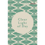 Clear Light of Day - ISBN 9781784873929