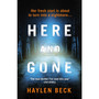 Here and Gone - ISBN 9781784705855