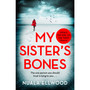 My Sister's Bones - ISBN 9780241977262