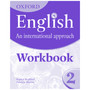 Oxford English An International Approach Part 2 Workbook - ISBN 9780199127245