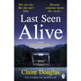 Last Seen Alive - ISBN 9781405926423