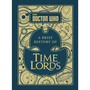 Doctor Who: A Brief History of Time Lords - ISBN 9781785942167