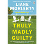 Truly Madly Guilty - ISBN 9781405932097