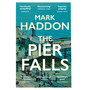 The Pier Falls - ISBN 9781784701963