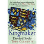 Kingmaker: Divided Souls - ISBN 9781784752613