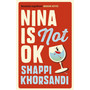 Nina is Not OK - ISBN 9781785031373