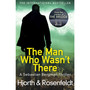 The Man Who Wasn't There - ISBN 9781784752415