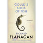 Gould's Book of Fish - ISBN 9781784702892