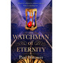 The Watchman of Eternity - ISBN 9780857501608