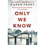 Only We Know - ISBN 9781405913034