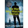 The Man Who Watched Women - ISBN 9781784752408