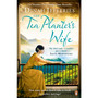 The Tea Planter's Wife - ISBN 9780241969557