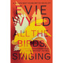 All the Birds, Singing - ISBN 9780099572374