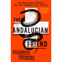 The Andalucian Friend - ISBN 9780099575894