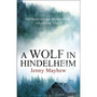 A Wolf in Hindelheim - ISBN 9780099558972