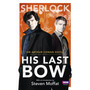 Sherlock: His Last Bow - ISBN 9781849907613