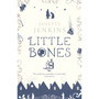 Little Bones - ISBN 9780099516569