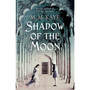 Shadow of the Moon - ISBN 9780241953037