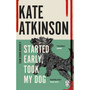 Started Early, Took My Dog - ISBN 9780552772464