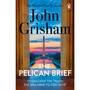 The Pelican Brief - ISBN 9780099537168