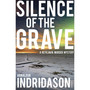 Silence of the Grave - ISBN 9780099548553