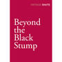 Beyond the Black Stump - ISBN 9780099529996