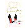 The Fabulously Fashionable Life of Isabel Bookbinder - ISBN 9780099524649