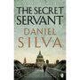 The Secret Servant - ISBN 9780141031385