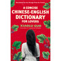 A Concise Chinese-English Dictionary for Lovers - ISBN 9780099501473