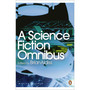 A Science Fiction Omnibus - ISBN 9780141188928