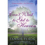 Can't Wait to Get to Heaven - ISBN 9780099507642