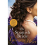 The Spanish Bride - ISBN 9780099474456