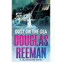 Dust on the Sea - ISBN 9780099421672