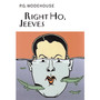 Right Ho, Jeeves - ISBN 9781841591049
