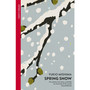 Spring Snow - ISBN 9780099282990